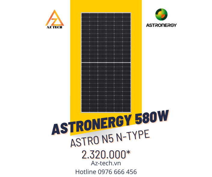 Tấm pin năng lượng mặt trời Astronergy 580Wp